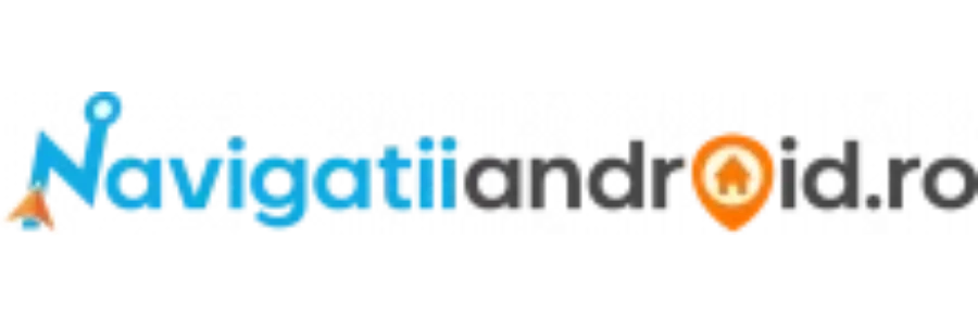 Navigatii Android